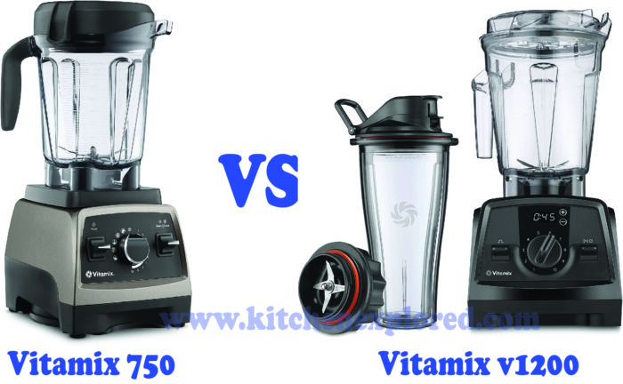 Vitamix 750 vs v1200